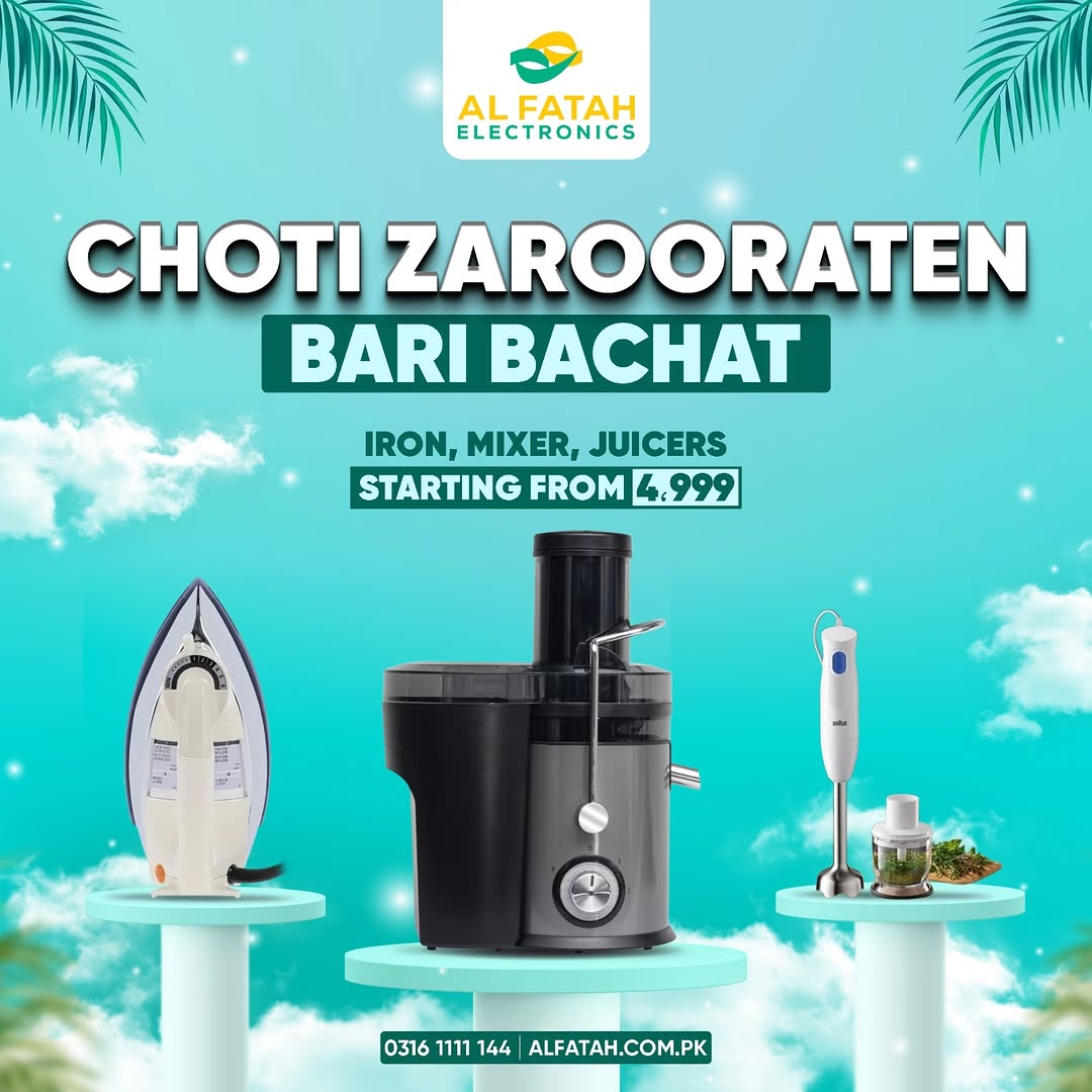 Choti zaroorat, badi saving with Al Fatah Electronics! Roz ke essentials ab aur bhi affordable! Iron, mixer aur juicers par zabardast deals ke saath apne ghar ke kaam ko banayein easy aur hassle free
